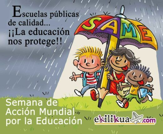 Ilustración de tres niños de diversos orígenes, caminando alegremente bajo un gran paraguas que dice "SAME", en medio de letras que caen, promoviendo una educación pública de calidad. Texto: "Semana de Acción Mundial por la Educación.