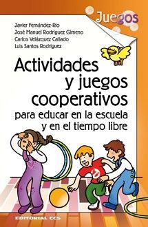 Juegos cooperativos para la educación en la escuela