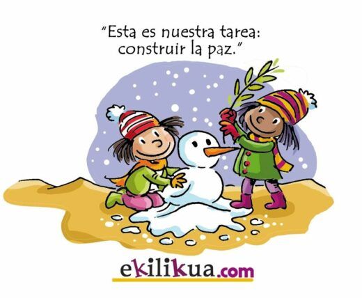 Ilustración de dos niños vestidos de invierno construyendo un muñeco de nieve, con una cita en español que se traduce como "Ésta es nuestra tarea: construir la paz". La imagen incluye el logo "ekilikua.com.